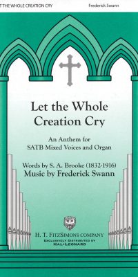 Let The Whole Creation Cry