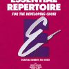 Essential Repertoire For The Developing Choir