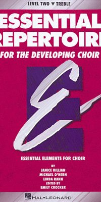 Essential Repertoire For The Developing Choir