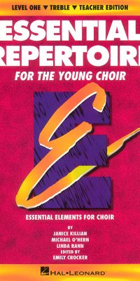 Essential Repertoire For The Young Choir(Level 1 Treble, Teacher)