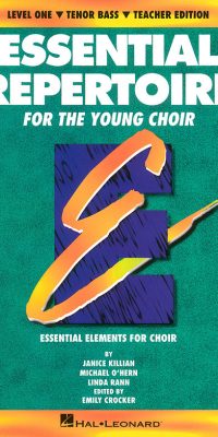 Essential Repertoire For The Young Choir(Level 1 Tenor Bass, Student)