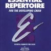 Essential Repertoire For The Developing Choir(Level 2 Mixed, Student)