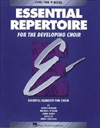Essential Repertoire For The Developing Choir(Level 2 Mixed, Student)