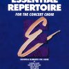 Essential Repertoire For The Concert Choir