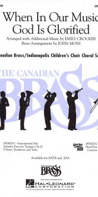 When in Our Music God Is Glorified (SATB)