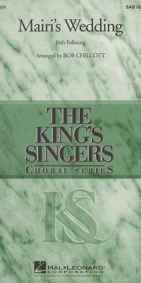 The King's Singers: Mairi's Wedding (SAB)
