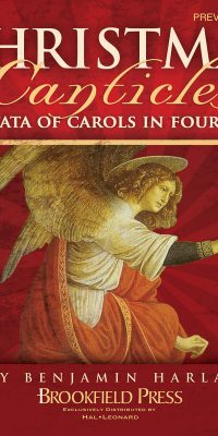 Christmas Canticles(A Cantata of Carols in Four Suites)