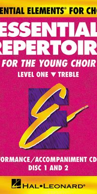 Essential Repertoire For The Young Choir(Level 1 Treble, Performancee/Accompaniment CD)