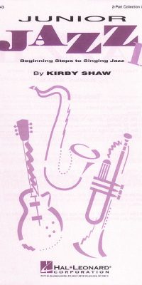 Junior Jazz II - Beginning Steps to Singing Jazz