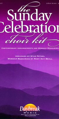 The Sunday Celebration Choir Kit(2-Part Mixed)
