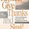 Rejoice, Give Thanks and Sing!(A Service of Thanksgiving (Medley))