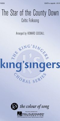 The King's Singers: The Star Of The County Down (SATB)
