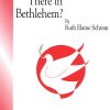 Were You There in Bethlehem?