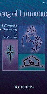 Song of Emmanuel(A Cantata For Christmas)
