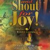 Sing and Shout fuer Joy! (Musical)