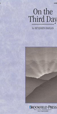 On the Third Day(SATB)
