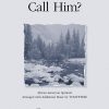 What You Gonna Call Him?(SATB)