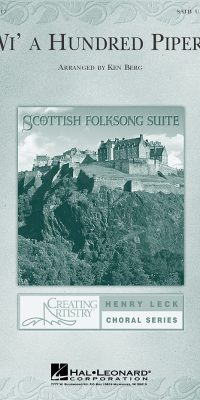 Wi' a Hundred Pipers(from Scottish Folksong Suite)