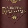 European Renaissance Vol. 2