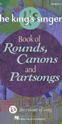 The King's Singers Book ofuerounds,Canons and Part