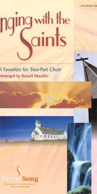 Singing with the Saints