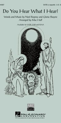 Do you hear what I hear? (SATB)
