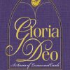 Gloria Deo(A Service of Lessons and Carols)