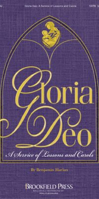 Gloria Deo(A Service of Lessons and Carols)