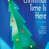Christmas Time Is Here (Choral Medley)