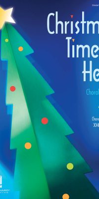 Christmas Time Is Here (Choral Medley)
