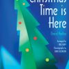 Christmas Time Is Here (Choral Medley)