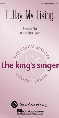 The King's Singers: Lullay My Liking (SATB)