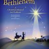 On Our Way to Bethlehem(A Christmas Musical fuer Children)