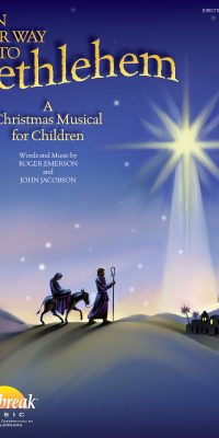 On Our Way to Bethlehem(A Christmas Musical fuer Children)