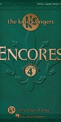 Encores - The King's Singers Coll. of Song Vol4