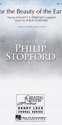 Philip Stopford: For the Beauty of the Earth (SAATTBB)