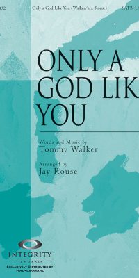 Only a God Like You