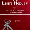 The Light Medley