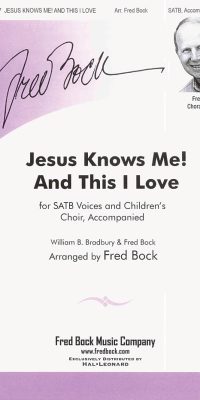 Jesus Knows Me, This I Love