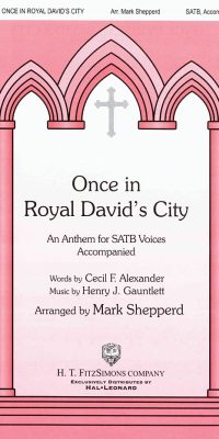 Once In Royal David'S City