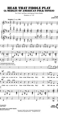 Hear That Fiddle Play(A Medley of American Folk Songs)