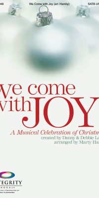 We come with Joy
