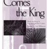 Comes The King