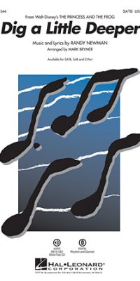 Dig a Little Deeper(from Walt Disney's The Princess and the Frog)