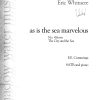 As Is The Sea Marvelous