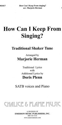 How Can I Keep From Singing