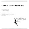 Dance Today With Joy