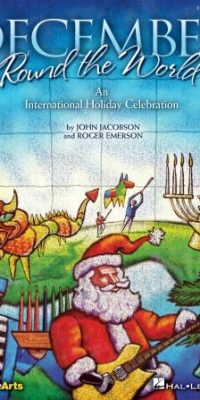 December 'Round the world(An International Holiday Celebration)