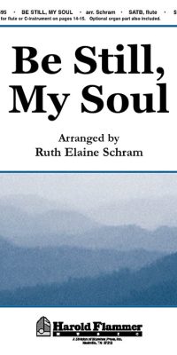 Be Still, My Soul