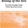 Behold the Rising of the Son